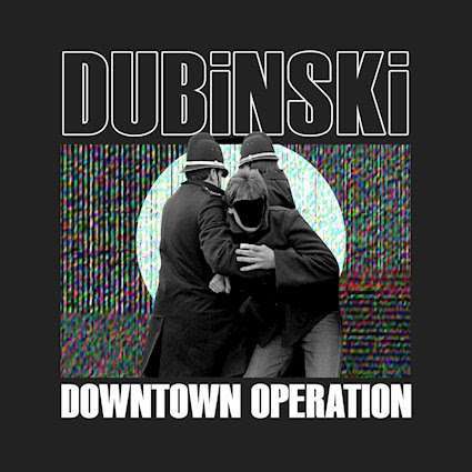 Downtown Operation Single von Dubinski